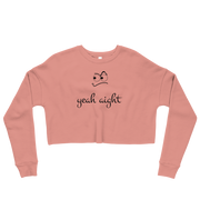 yeah aight (BNB) Women's Crop Sweatshirt