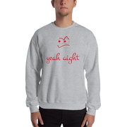 yeah aight (RNB) Unisex Crew Neck Sweatshirt