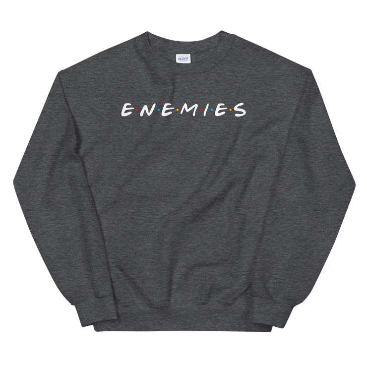 ENEMIES (WL) Unisex Crew Neck Sweatshirt