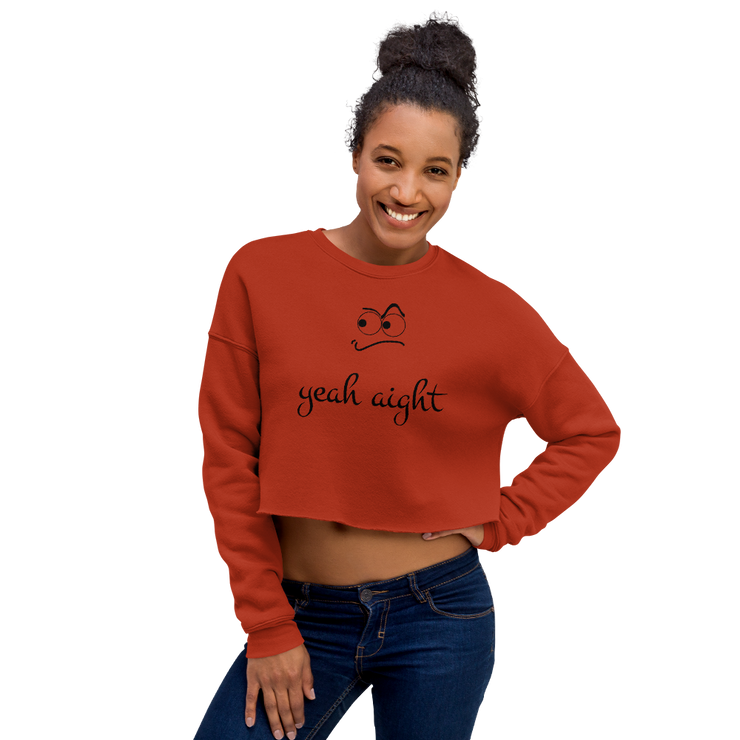 yeah aight (BNB) Women's Crop Sweatshirt