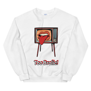 Hood Theory x James Caimen (Too Brolic!) Unisex Crew Neck Sweatshirt