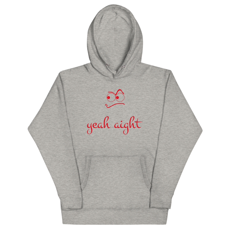 yeah aight (RNB) Unisex Premium Hoodie