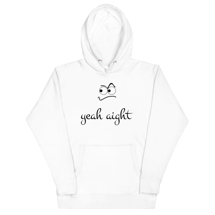 yeah aight (BNB) Unisex Premium Hoodie