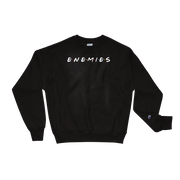 ENEMIES (WL) Men's Champion Sweatshirt