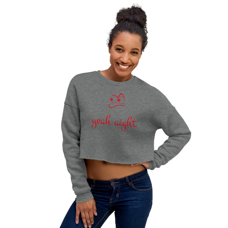 yeah aight (RNB) Women's Crop Sweatshirt