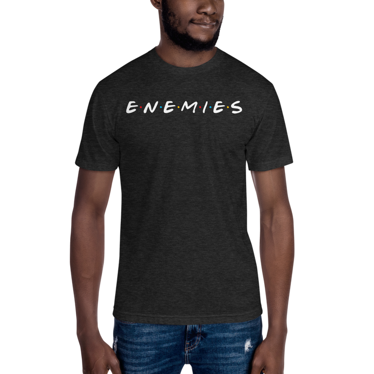 ENEMIES (WL) Unisex Crew Neck Tee