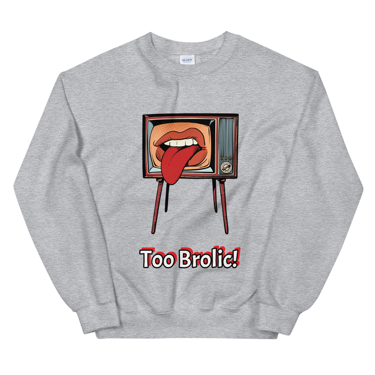 Hood Theory x James Caimen (Too Brolic!) Unisex Crew Neck Sweatshirt