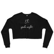 yeah aight (WNB) Women's Crop Sweatshirt