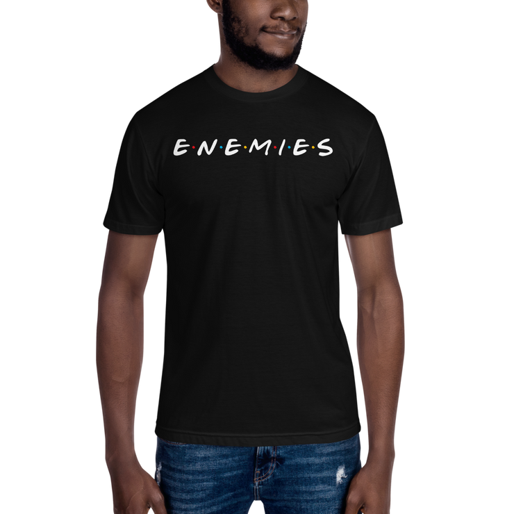 ENEMIES (WL) Unisex Crew Neck Tee