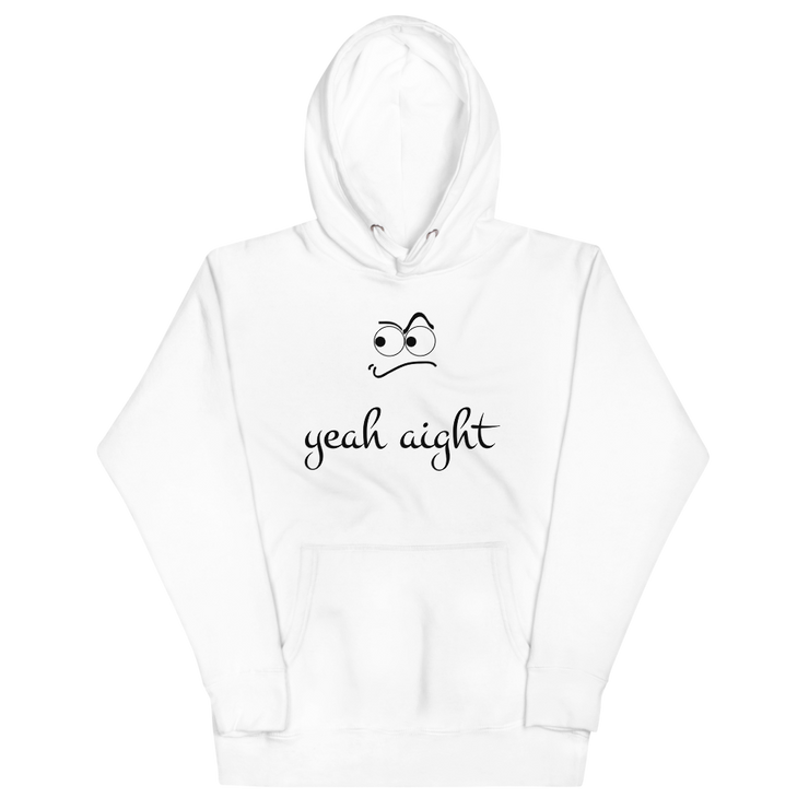 yeah aight (BNB) Unisex Premium Hoodie